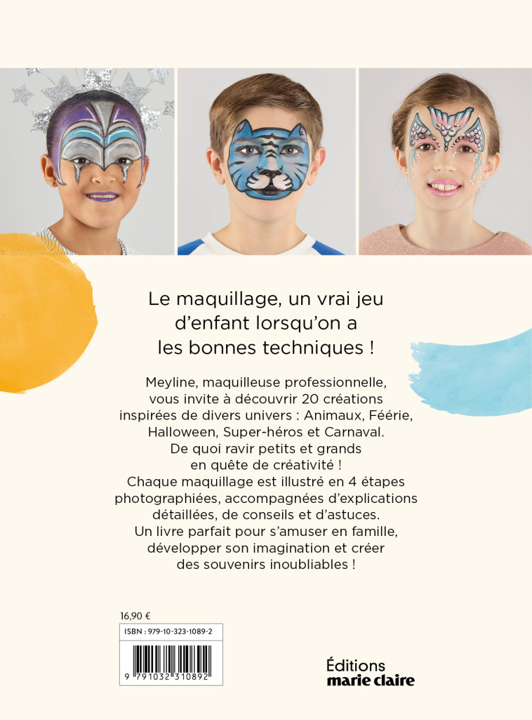 Maquillage pour les enfants - Marilyne FAUCHON,  Meyline - MARIE-CLAIRE