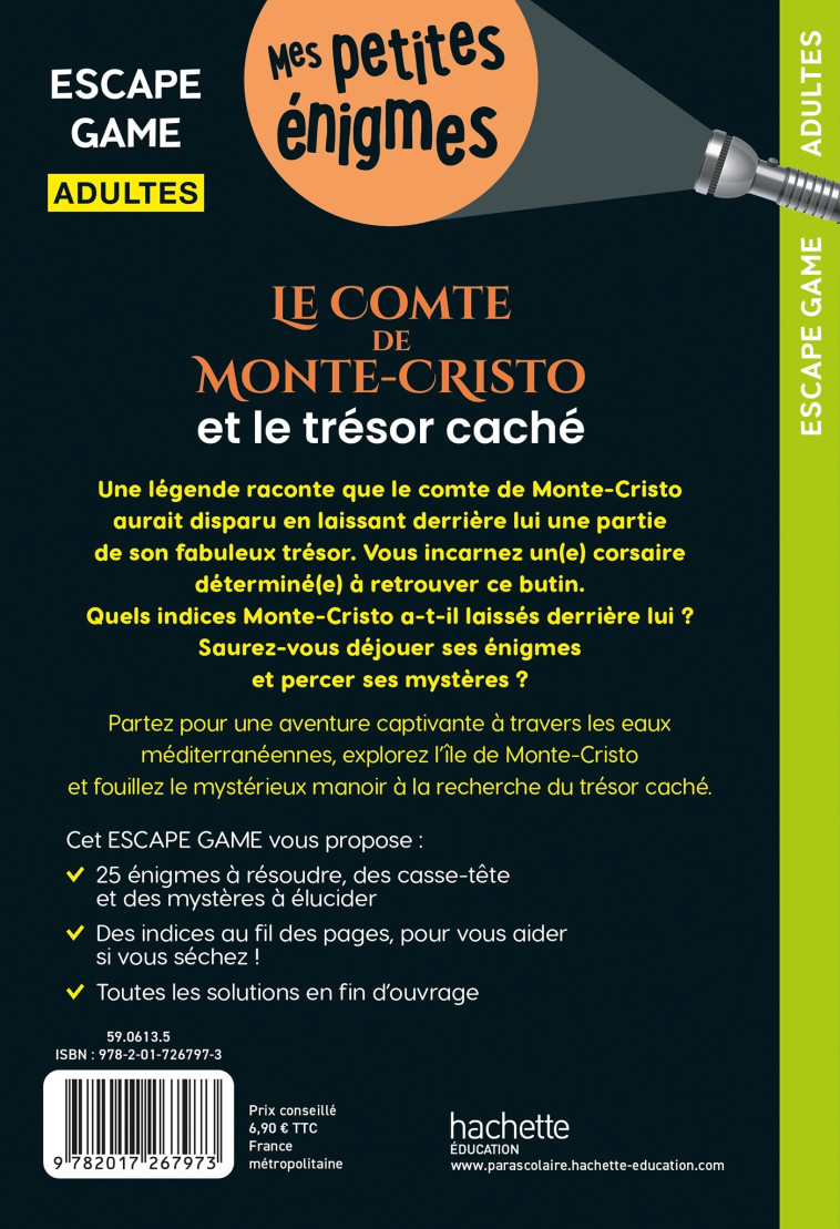 Escape Game Adultes - Le Comte de Monte-Cristo et le trésor caché - Arnaud Cebollada - HACHETTE EDUC
