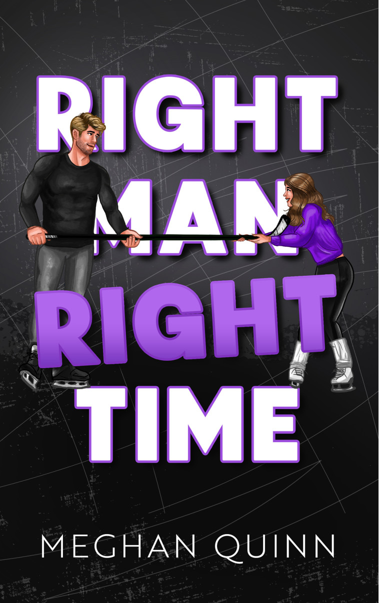 Vancouver Agitators Tome 3 - Right Man, Right Time - Meghan Quinn - HACHETTE HLAB
