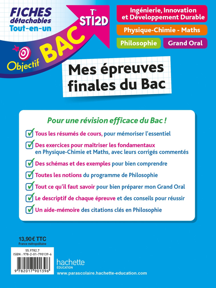 Objectif BAC Fiches Tout-en-un Term STI2D - Mes épreuves finales du Bac - Fethi Benguella, Isabelle De Lisle, Mikaël Garandeau, Eric Marquer, Marie-Pierre Rey-Nony, Bruno Cirefice, Moez Masmoudi, Luc Nadalon, Sahed Yahi, Luc Réjaud, Denise Blanc, Bernard 