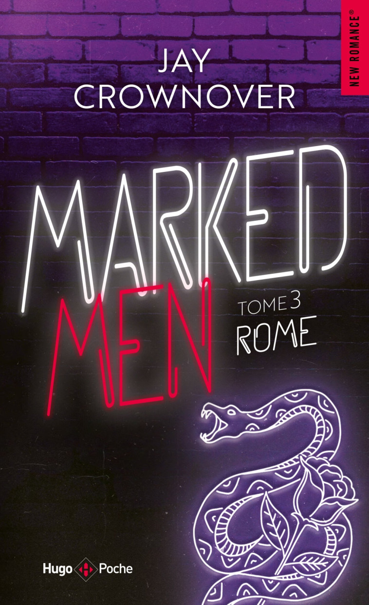 Marked Men - Tome 3 - nouvelle edition poche - Jay Crownover - HUGO POCHE