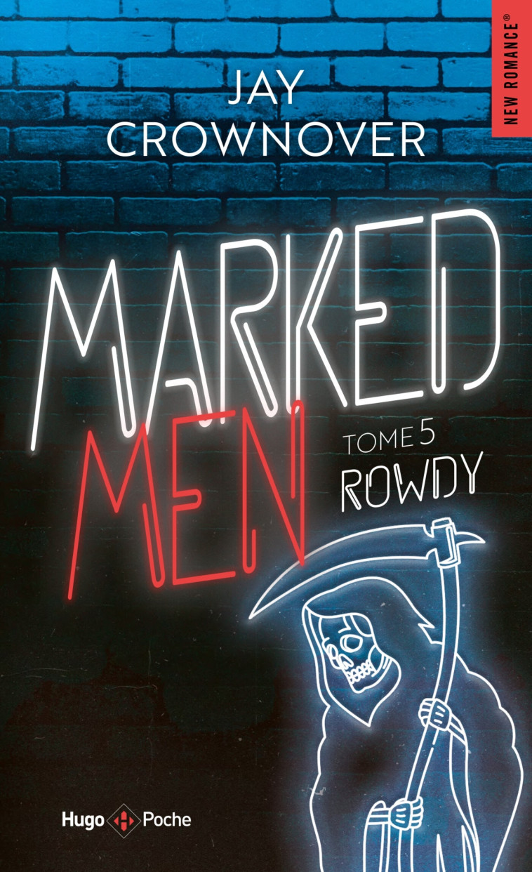 Marked Men - Tome 5 - nouvelle édition poche - Jay Crownover - HUGO POCHE