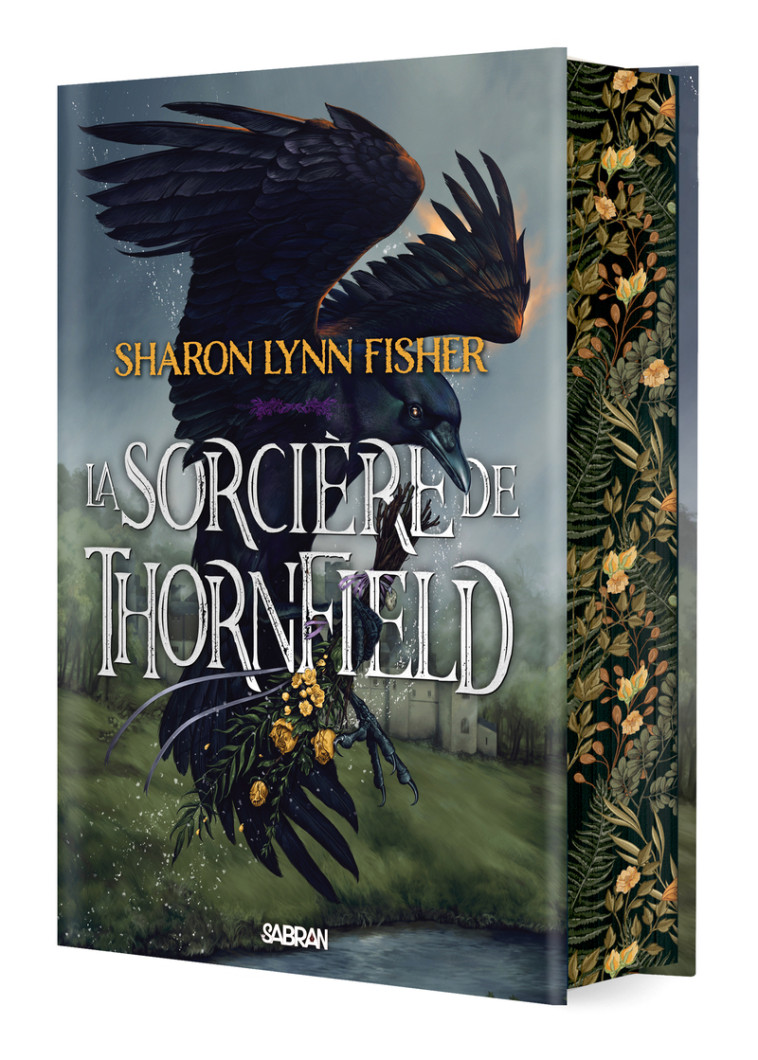 La Sorcière de Thornfield (relié collector) - Sharon Lynn Fisher, Michel Pagel - SABRAN