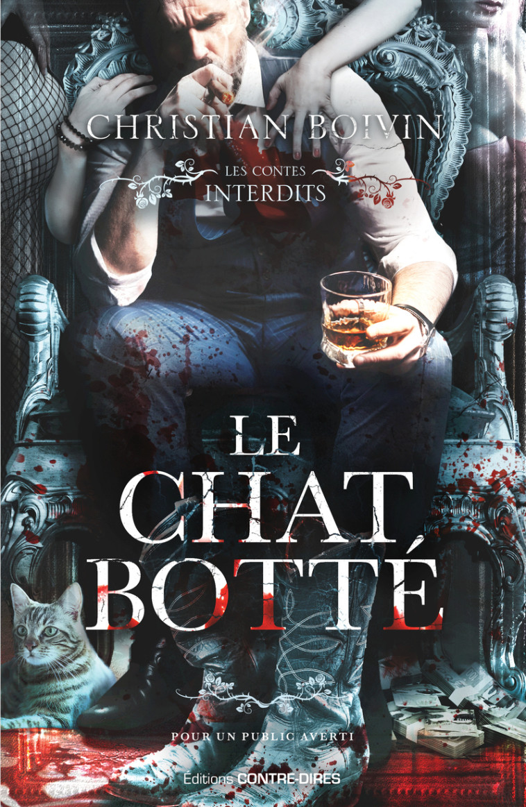 Le Chat Botté - Christian Boivin - CONTRE DIRES