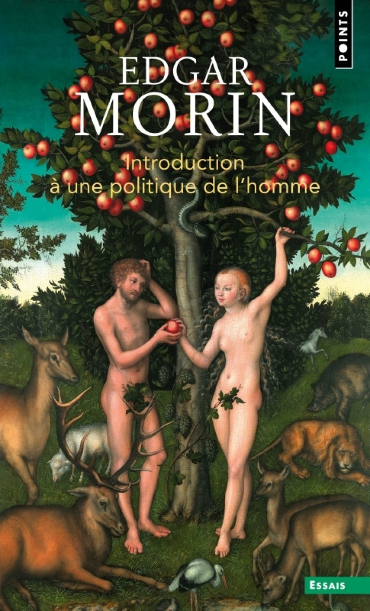 Introduction à une politique de l'homme - Edgar Morin - POINTS