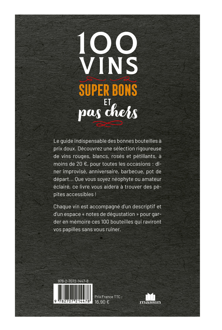 100 vins super bons et pas chers -  - CHARLES MASSIN