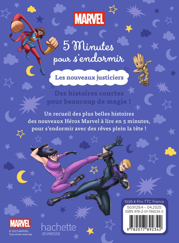 MARVEL - 5 minutes pour s'endormir - Les nouveaux justiciers -  - DISNEY HACHETTE