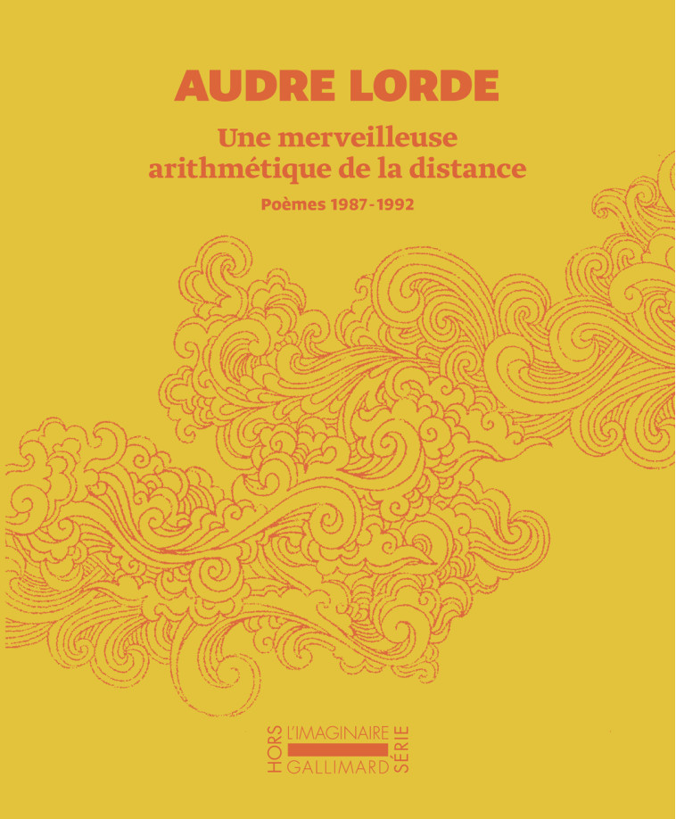 Une merveilleuse arithmétique de la distance -  Audre LORDE, Audre Lorde - GALLIMARD