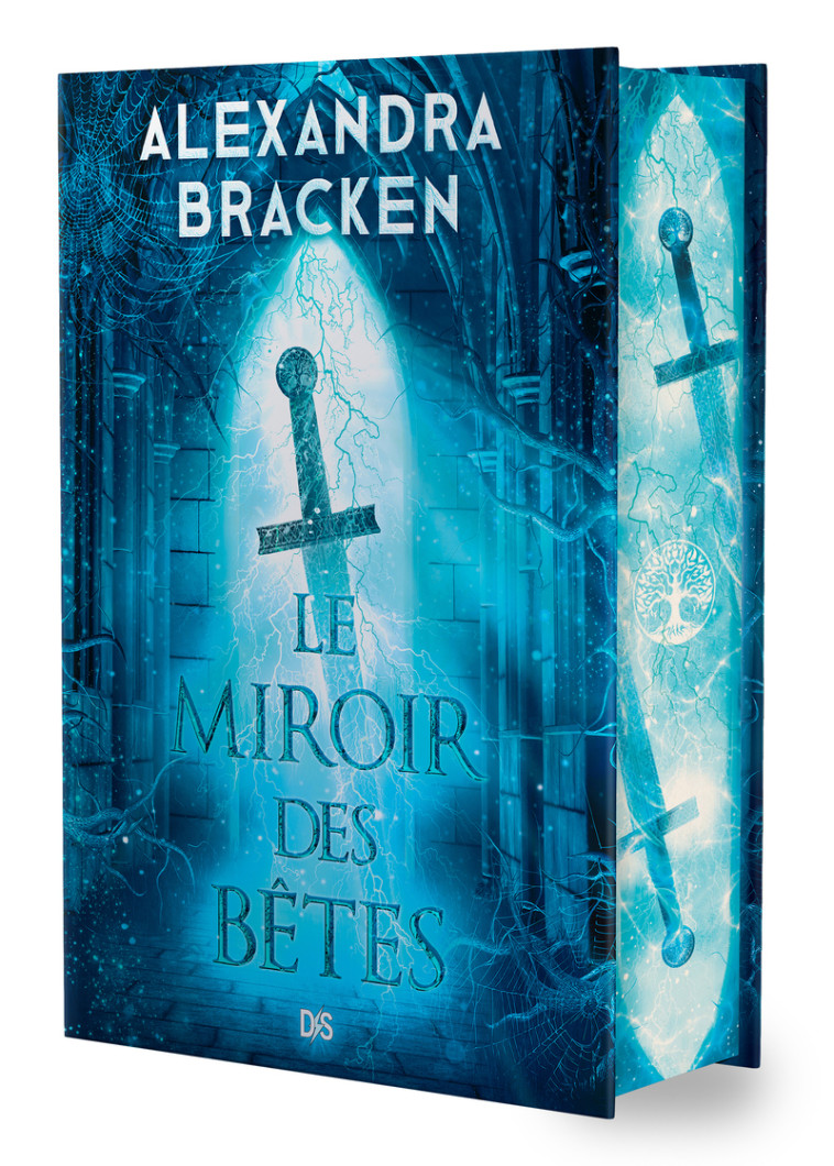 Le Miroir des Bêtes - Tome 02 La Malédiction des os d'argent (relié collector) - Alexandra Bracken, Antoine Monvoisin - DS DE SAXUS