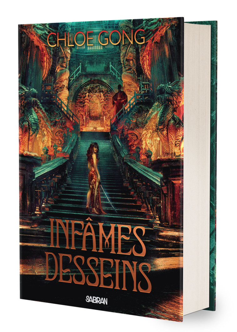 Dieux de chair et de mensonge - Tome 02 Infâmes desseins (relié collector) - Chloe Gong, Patrick Dechesne - SABRAN