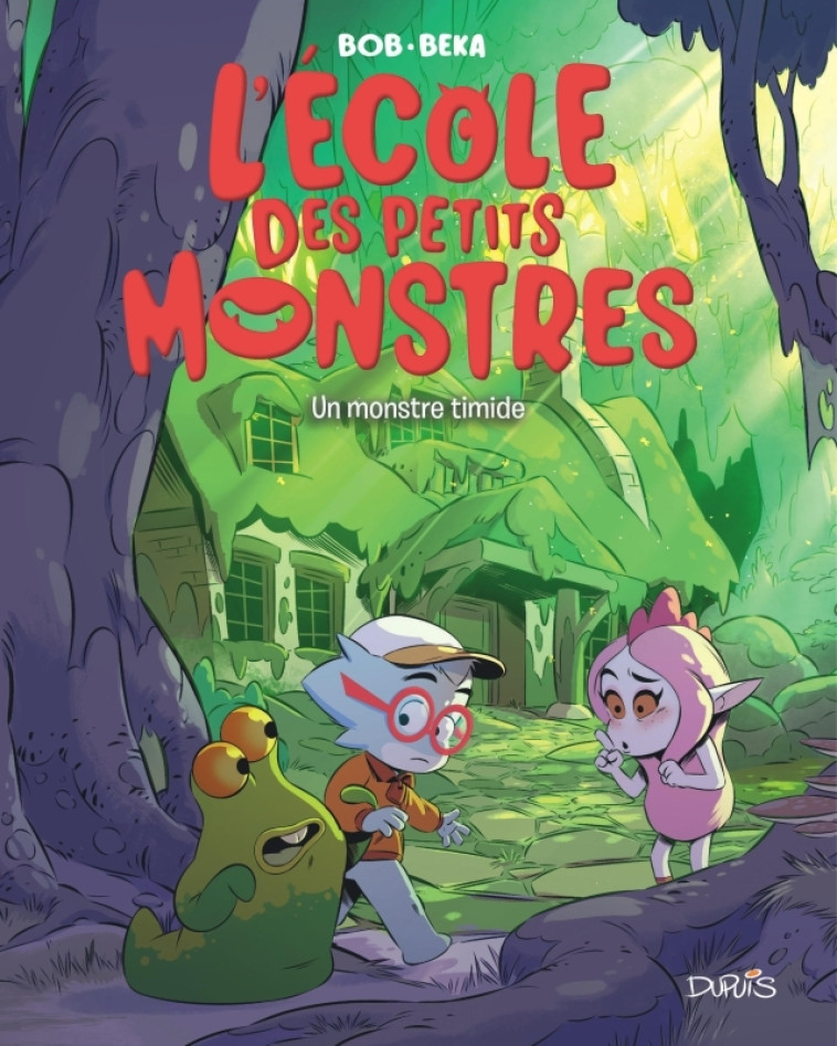 L'école des petits monstres - Tome 4 - Un monstre timide - BEKA - DUPUIS
