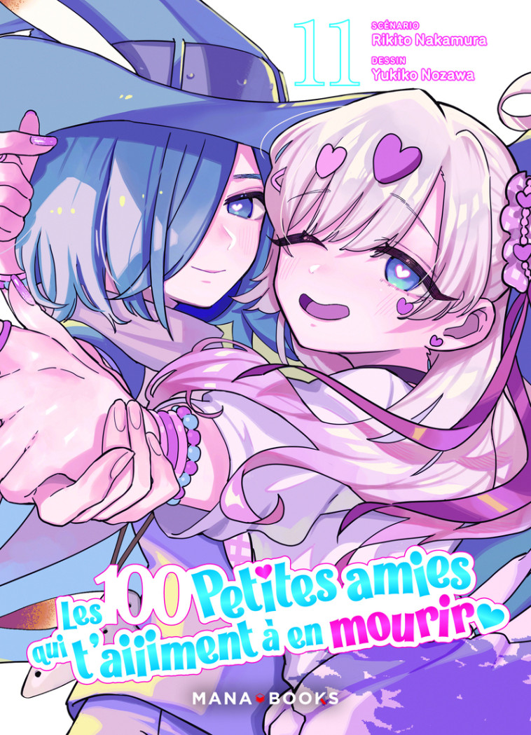 Les 100 petites amies qui t'aiiiment à en mourir T11 -  - MANA BOOKS